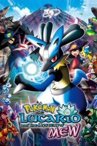 Pokémon: Lucario and the Mystery of Mew โปเกมอน เดอะมูฟวี่8 มิวและอัศวินคลื่นพลัง พากย์ไทย