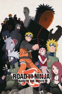 Naruto Shippuden the Movie: Road to Ninja นารูโตะ ตำนานวายุสลาตัน เดอะมูฟวี่ พลิกมิติผ่าวิถีนินจา