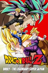 Dragon Ball Z: Broly – The Legendary Super Saiyan เดอะมูฟวี่ ตอน ร้อนแรงสุดขั้ว ศึกระเบิดซูเปอร์ไซย่า พากย์ไทย